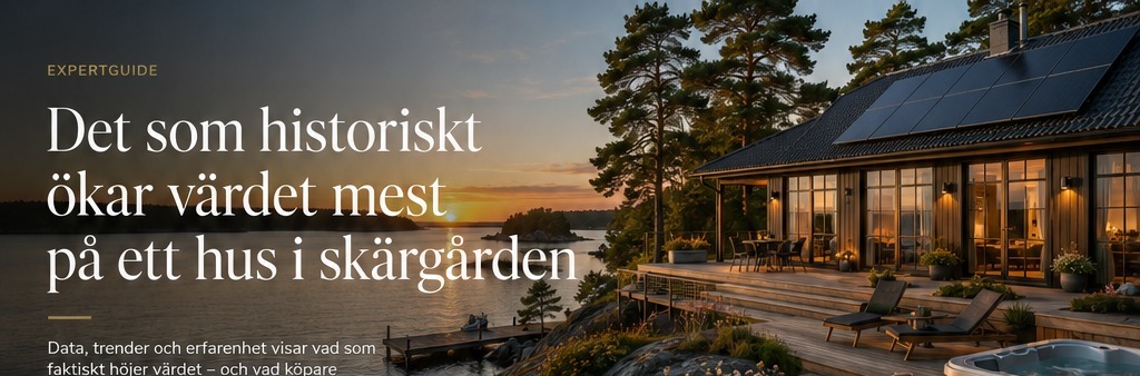 Det som historiskt ökar värdet mest på ett hus i skärgården
